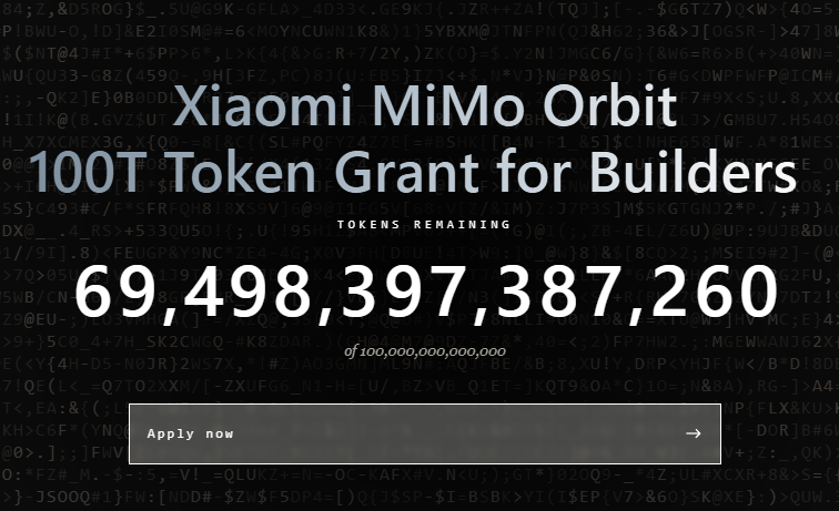 Xiaomi MiMo Orbit: 100T Token Grant for Builders (Apply Now)